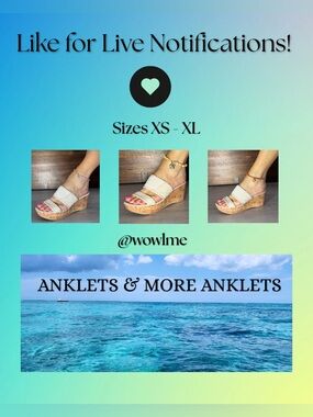 ~wowlme~ *ANKLETS* Like this listing to get notified when I go live!